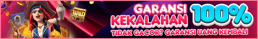 BONUS GARANSI KEKALAHAN 100 %!